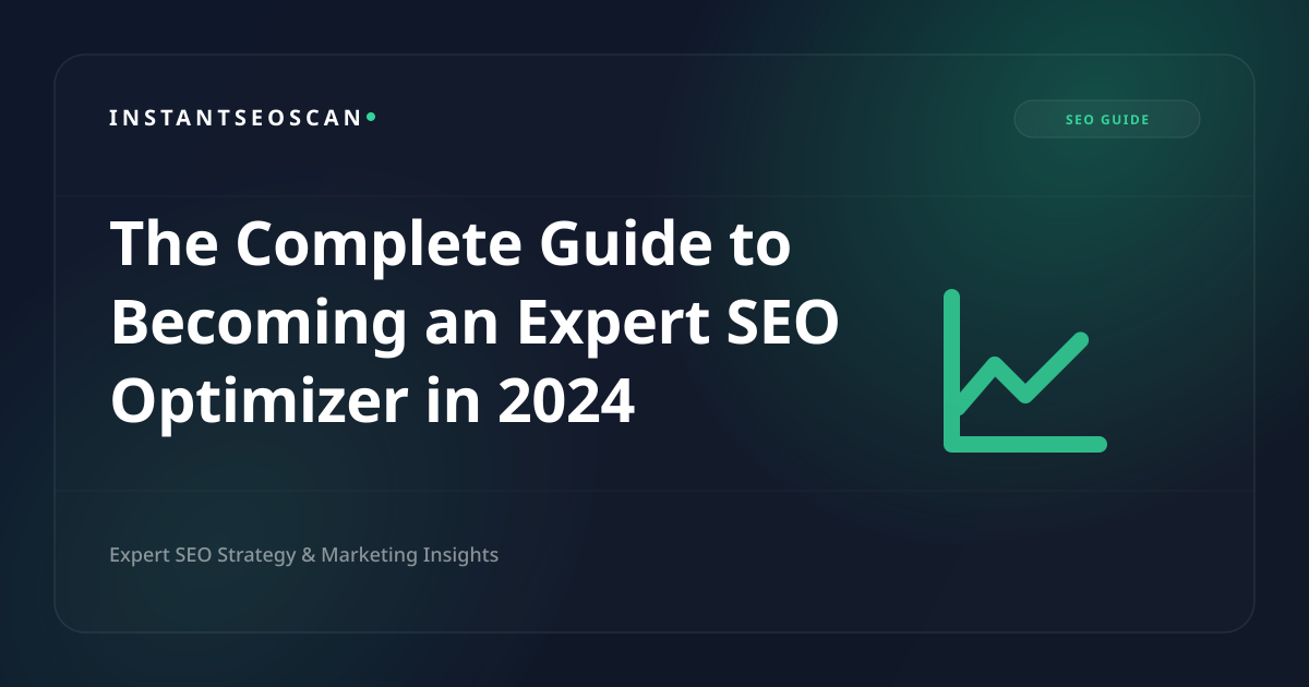 Пълното ръководство за това да станете експертен SEO оптимизатор през 2024 г
