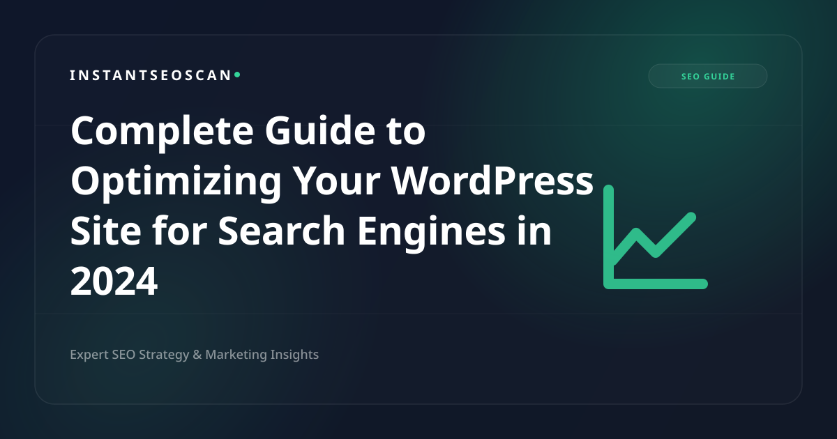 الدليل الكامل لتحسين موقع WordPress الخاص بك لمحركات البحث في عام 2024
