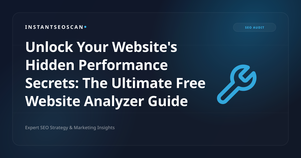 Déverrouillez les secrets de performances cachés de votre site Web&nbsp;: le guide ultime de l'analyseur de site Web gratuit