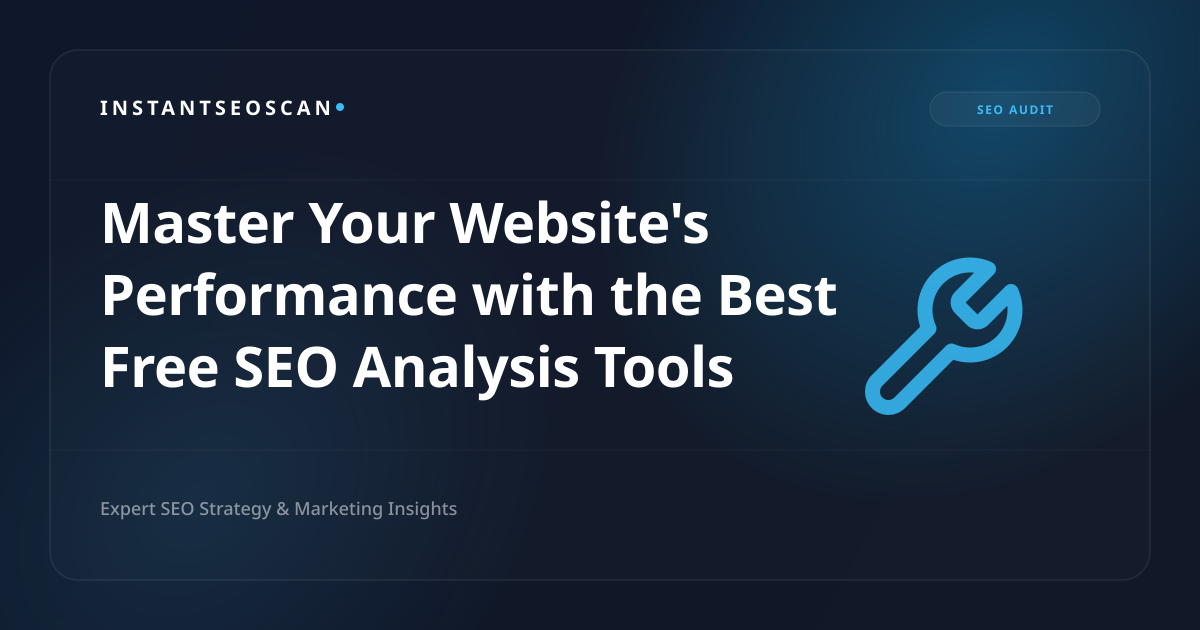 Beherrschen Sie die Leistung Ihrer Website mit den besten kostenlosen SEO-Analysetools